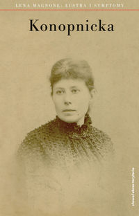 Konopnicka - Lena Magnone - książka