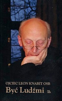 Być Ludźmi - Leon Knabit - ebook