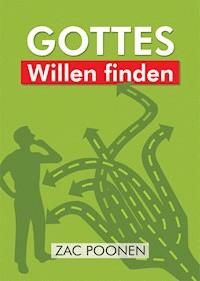Gottes Willen finden - Zac Poonen - ebook