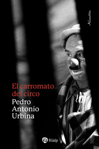 El carromato del circo - Pedro Antonio Urbina - ebook