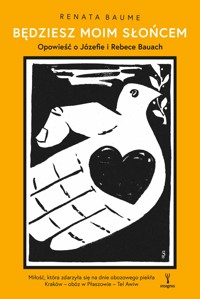 Będziesz moim słońcem - Baume Renata - ebook + książka