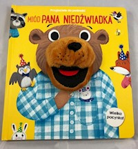 Przyjaciele do poduszki Miód pana niedźwiadka -  - książka