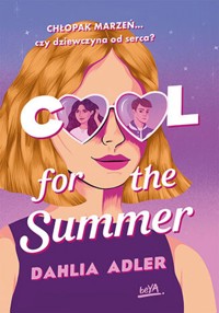 Cool for the Summer - Adler Dahlia - ebook + audiobook + książka