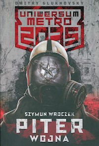 Metro 2035 Piter Wojna - Wroczek Szymun - książka