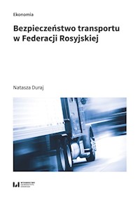 Bezpieczeństwo transportu w Federacji Rosyjskiej - Duraj Natasza - książka