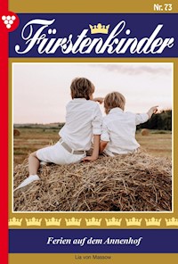 Ferien auf dem Annenhof - Lia von Massow - ebook