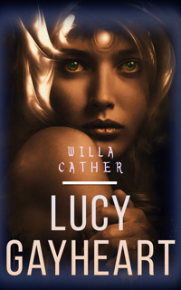 Lucy Gayheart - Willa Cather - ebook