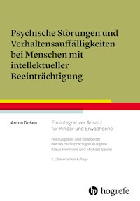 Psychische Störungen und Verhaltensauffälligkeiten bei Menschen mit intellektueller Beeinträchtigung - Anton Došen - ebook