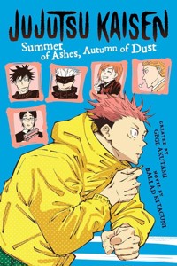 Jujutsu Kaisen: Summer of Ashes, Autumn of Dust - Ballad Kitaguni - książka