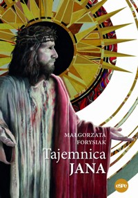 Tajemnica Jana - Małgorzata Forysiak - książka