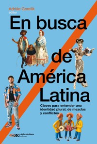 En busca de América Latina - Adrian Gorelik - ebook