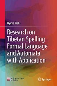 Research on Tibetan Spelling Formal Language and Automata with Application - Nyima Tashi - ebook