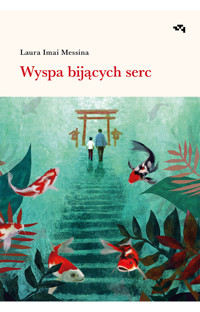 Wyspa bijących serc - Laura Imai Messina - ebook