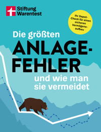 Die größten Anlagefehler und wie man sie vermeidet - Psychologische Fallen, Home Bias, Greenwashing, Krypto-Risiken - Stiftung Warentest - ebook