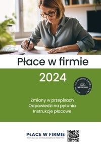 Płace w firmie 2024 - zbiorowa praca - ebook