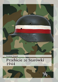 Przebicie ze Starówki 1944 - Szymon Nowak - książka