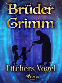Fitchers Vogel - Brüder Grimm - ebook