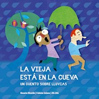 La vieja está en la cueva - Rosario Elizalde - ebook