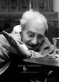 Jerzy Turowicz. Książka do pisania - zbiorowa praca - książka
