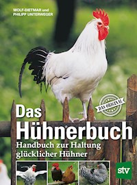 Das Hühnerbuch - Wolf-Dietmar Unterweger - ebook