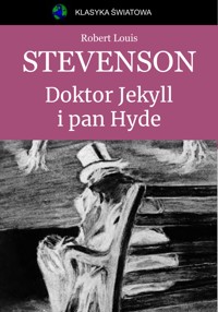 Doktor Jekyll i pan Hyde - Robert Louis Stevenson - ebook