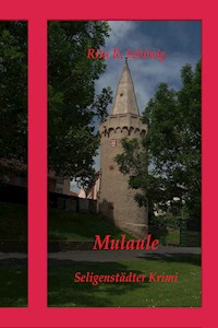 Mulaule - Rita Renate Schönig - ebook