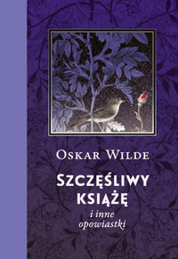Szczęśliwy książę i inne opowiastki - Oscar Wilde - ebook + książka