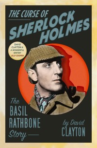 The Curse of Sherlock Holmes - David Clayton - ebook