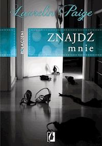 Połączeni. Znajdź mnie - Laurelin Paige - ebook