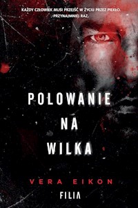 Polowanie na Wilka - Vera Eikon - książka
