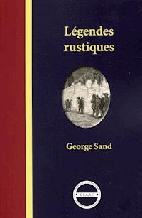 Légendes rustiques - George Sand - ebook