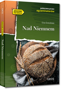 Nad Niemnem - Eliza Orzeszkowa - ebook + audiobook + książka