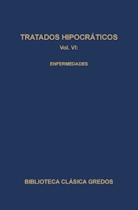 Tratados hipocráticos VI. Enfermedades. - Autores varios - ebook
