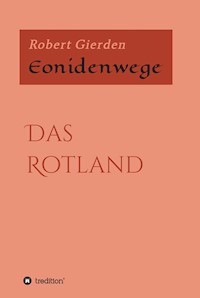 Eonidenwege - Robert Gierden - ebook
