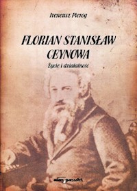 Florian Stanisław Ceynowa - Pieróg Ireneusz - książka