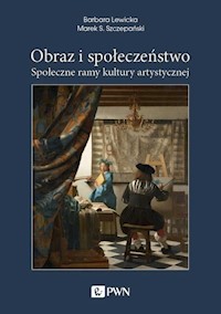 Obraz i społeczeństwo - Lewicka Barbara, Szczepański Marek S. - książka