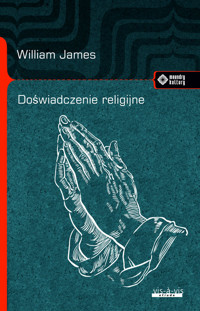 Doświadczenie religijne - William James - książka