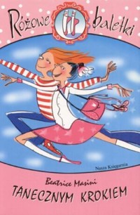 Różowe baletki. Tanecznym krokiem - Masini Beatrice - ebook