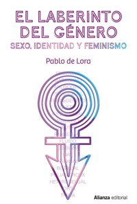 El laberinto del género - Pablo de Lora Deltoro - ebook