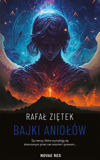 Bajki Aniołów - Ziętek Rafał - ebook