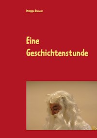 Eine Geschichtenstunde - Philippa Brenner - ebook