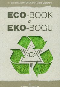Eco-book w eko-Bogu - Jaromi Stanisław, Olszewski Michał - książka