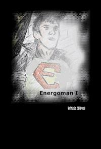 Energoman I - Stan Zuch - ebook
