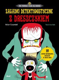 Zagadki detektywistyczne z dreszczykiem - Ana Gallo, Victor Escandell - książka