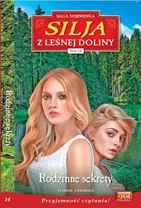 Silja z Leśnej Doliny Tom 14 - Andersen Yvonne - książka
