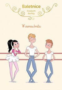 Baletnice W cieniu brata - Barfety Elisabeth - książka