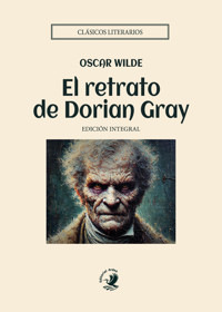 El retrato de Dorian Gray - Oscar Wilde - ebook