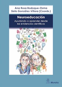 Neuroeducación. Ayudando a aprender desde las evidencias científicas - Ana Rosa Bodoque-Osma - ebook