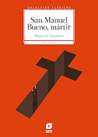 San Manuel Bueno, mártir - Miguel de Unamuno y Jugo - ebook