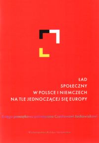 Ład społeczny w Polsce i Niemczech na tle jednoczącej się Europy - Maydell Bernd, Zieliński Tadeusz - książka